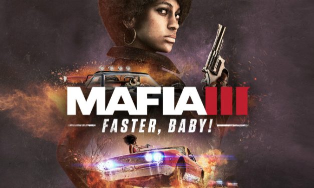 Mafia 3: ekspanzija Faster Baby
