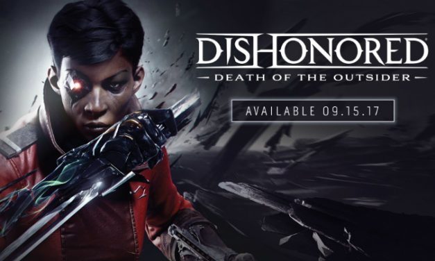 Dishonored: Death of the Outsider novi trejler